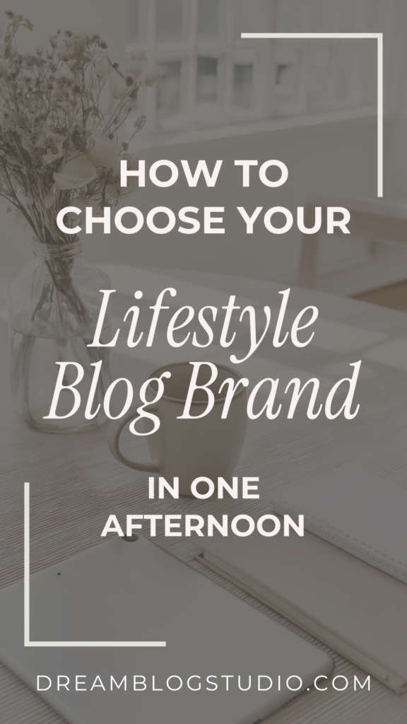 lifestyle-blog-brand How to choose your lifestyle blog brand in one afternoon; desk with vase, mug, journal, tablet.
