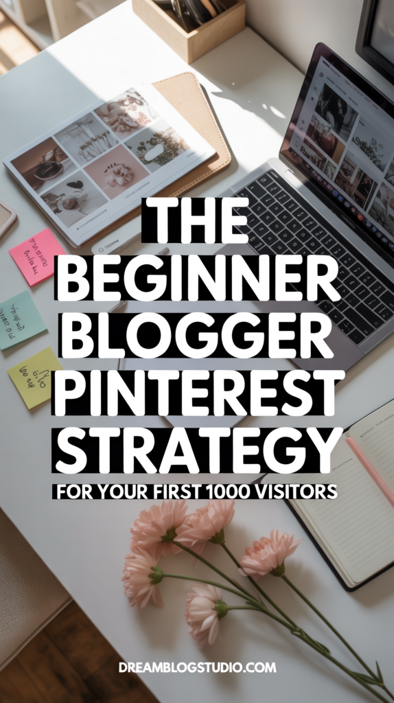 first-blog-traffic-with-pinterest6 Beginner Blogger Pinterest Strategy guide for attracting first 1000 visitors. Learn tips at DreamBlogStudio.com.